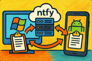 Android ⇄ PC 剪贴板实时同步方案总结:ShortX + ntfy + WebSocket-阿然 - 折腾日记